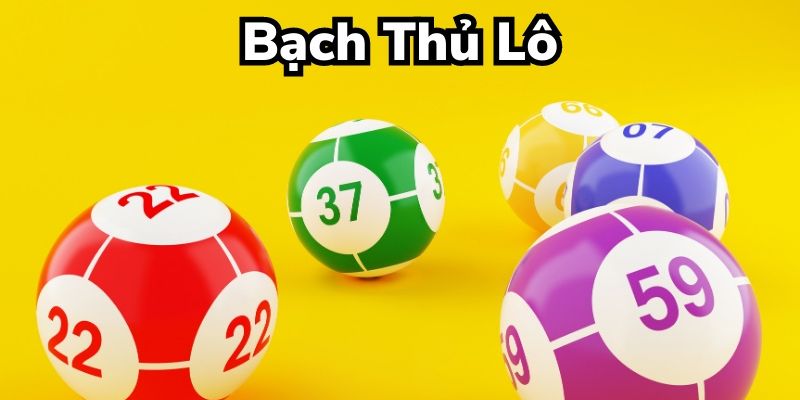 Phương pháp bạch thủ lô BK8 giải 7